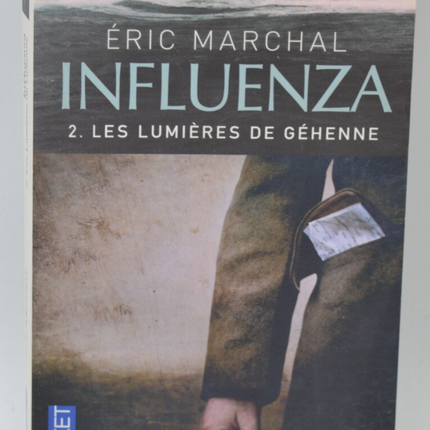 Influenza Band 2 – Die Lichter der Gehenna – Éric Marchal – 2013 – Buch