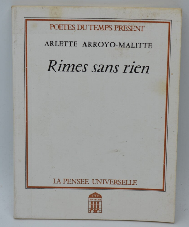 Rimes sans rien - Arlette Arroyo-Malitte - 1986 - livre
