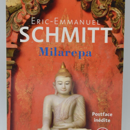 Milarepa - Éric-Emmanuel Schmitt - 2013 - livre