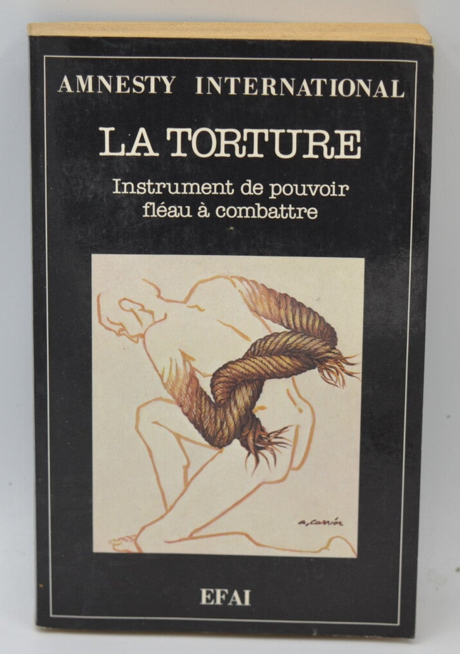 Folter - Machtinstrument, Geißel zum Bekämpfen - 1984 - Buch