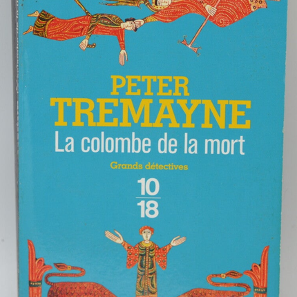The Dove of Death - Peter Tremayne - 2012 - book
