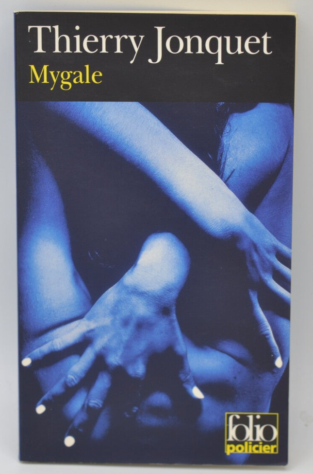 Mygale - Jonquet - 2006 - livre