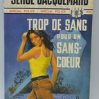 Zu viel Blut für einen herzlosen Mann – Band 1230 – 1976 – Polizei-Spezial – Fleuve noir – Serge Jacquemard – Buch
