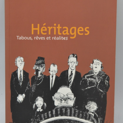 Inheritances Taboos Dreams and Realities - Sabine Bourgey - 2001 - book