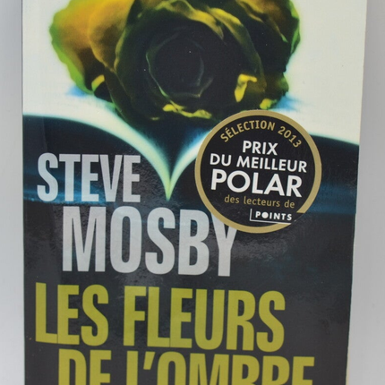 Die Blumen des Schattens - Steve Mosby - 2013 - Buch