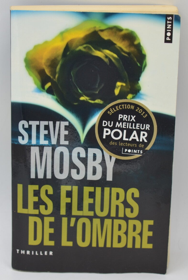 Die Blumen des Schattens - Steve Mosby - 2013 - Buch