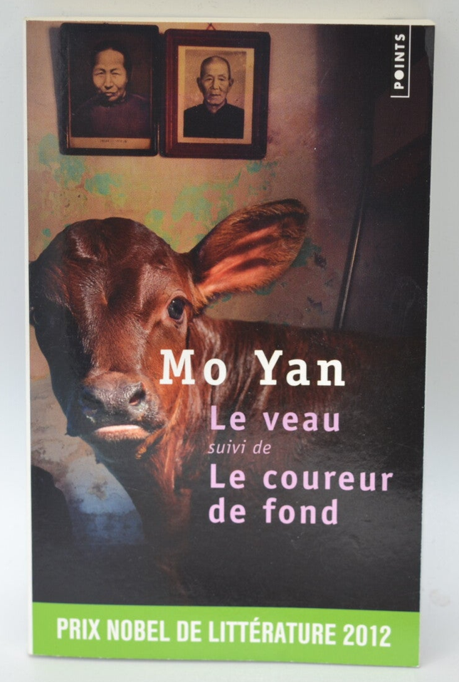 Das Kalb, gefolgt vom Langstreckenläufer – Yan Mo – 2013 – Buch