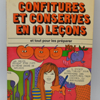 Jams and Preserves in 10 Lessons - Céline Vence - 1978 - book