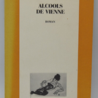 Alcools de vienne - Fournier Jean François - 1990 - livre