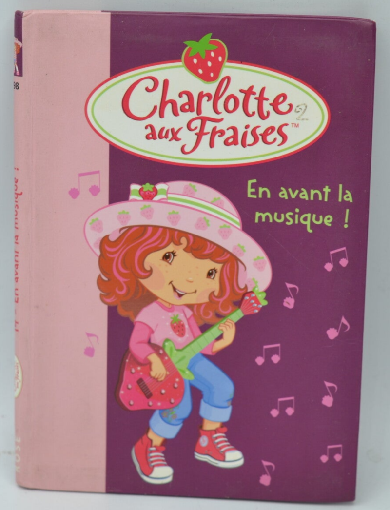 Charlotte aux Fraises En avant la musique ! - Katherine Quénot - Bibliothèque rose - 2008 - livre