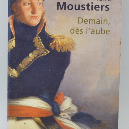 Morgen, im Morgengrauen - Pierre Moustiers - 2007 - Buch