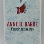 Die Hoffnung der Neshovs - Anne B. Ragde - 2018 - Buch