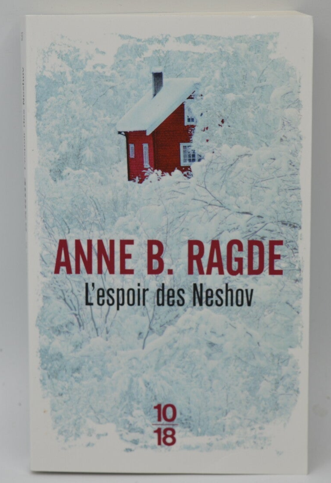 L'espoir Des Neshov - Anne B. Ragde - 2018 - livre