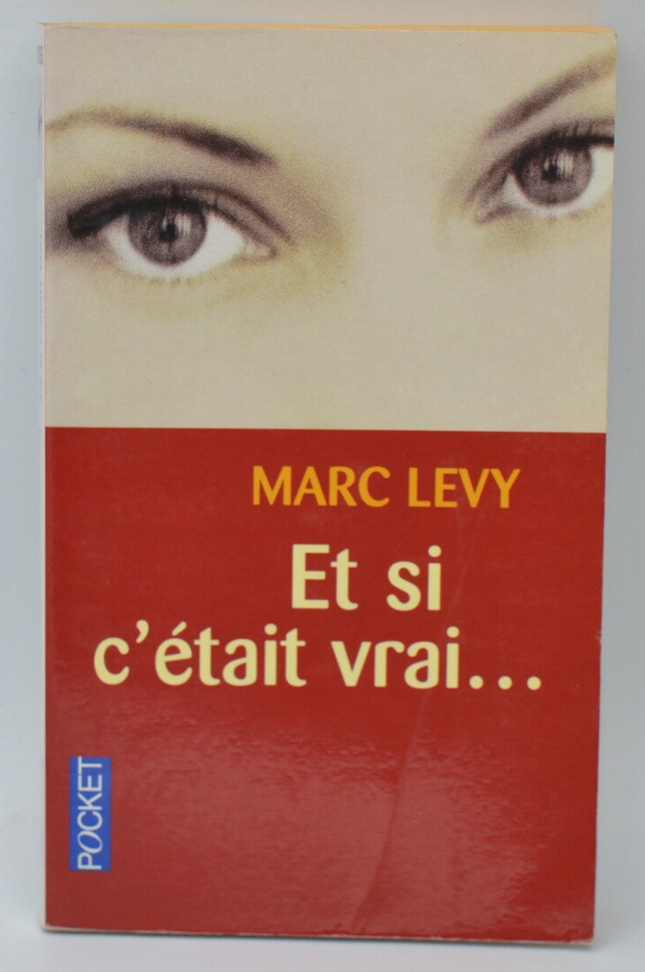Roman contemporain romance et fantastique – Et si c’était vrai Marc Levy - livre