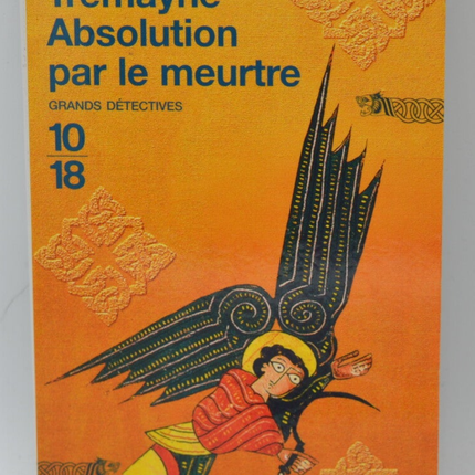 Roman policier historique occasion – Absolution par le meurtre – Peter Tremayne – enquête médiévale et mystère religieux - livre