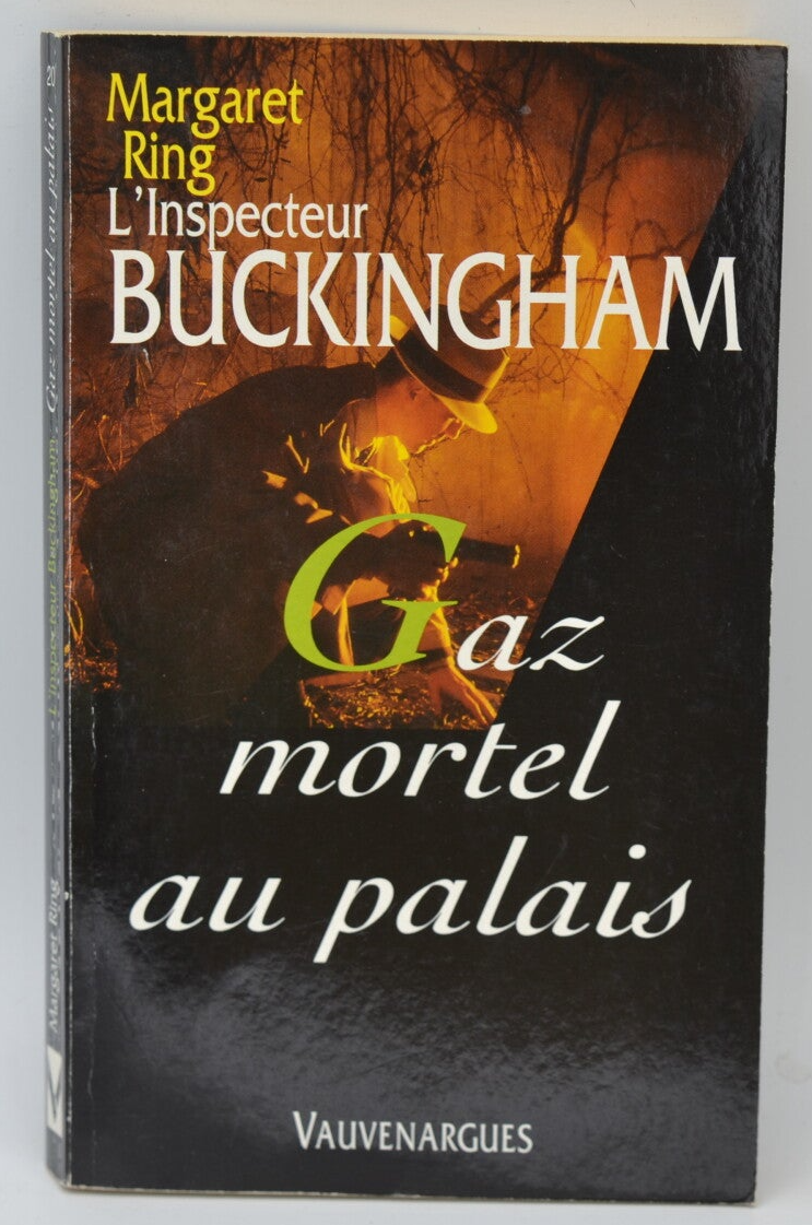 Gaz mortel au palais tome 20 L'inspecteur Buckingham - Margaret Ring - 1999 - livre