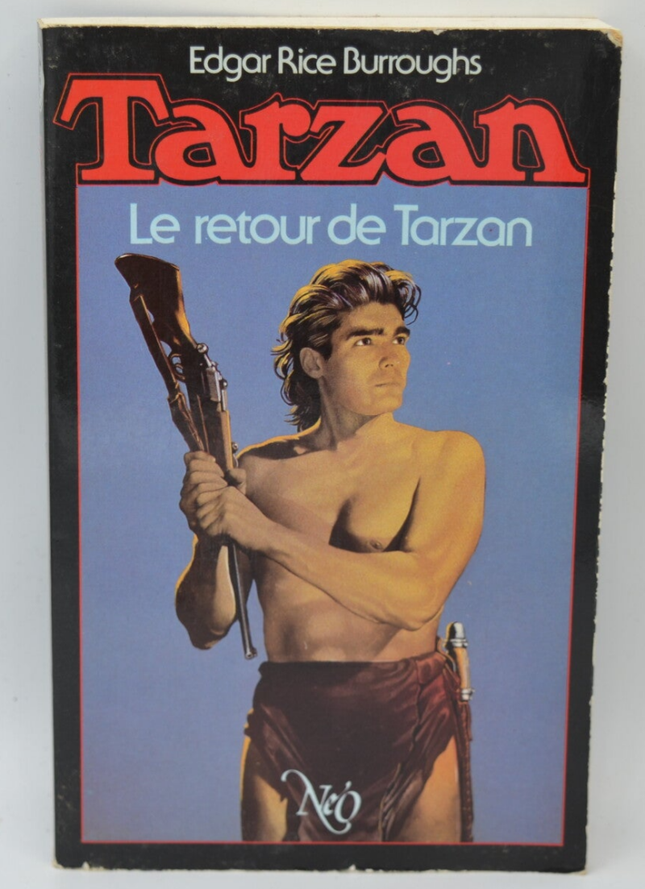 Tarzan Le retour de Tarzan - Edgar Rice Burroughs - 1986 - livre