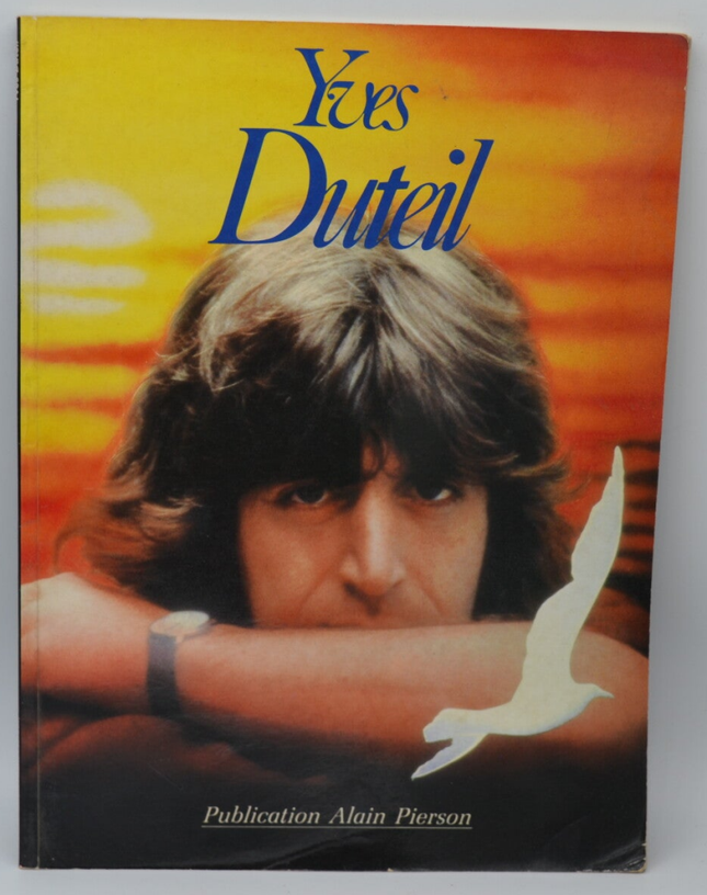 Partitions Et Photographies Noir Et Blanc D'Yves Duteil - Yves Duteil - 1986 - livre Partition