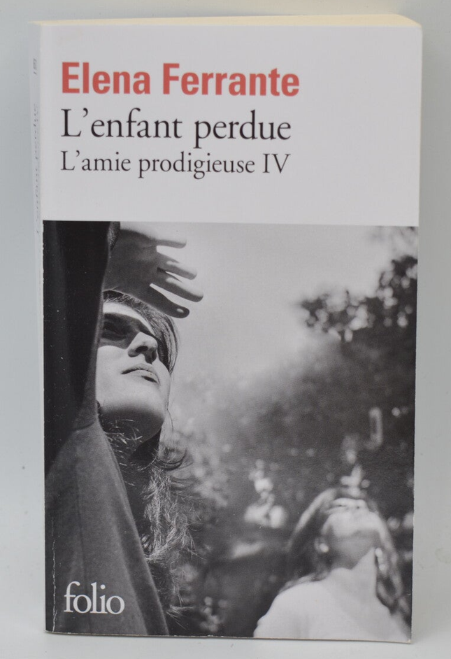 L'enfant perdue L'amie prodigieuse IV - Elena Ferrante - 2021 - livre