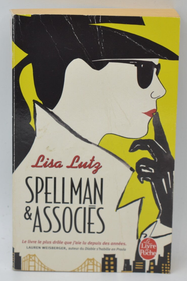 Spellman & associés - Lisa Lutz - 2009 - livre
