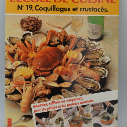 Kochschule Nr. 19 Schalentiere und Krustentiere - Tante Quenette - 1980 - Buch