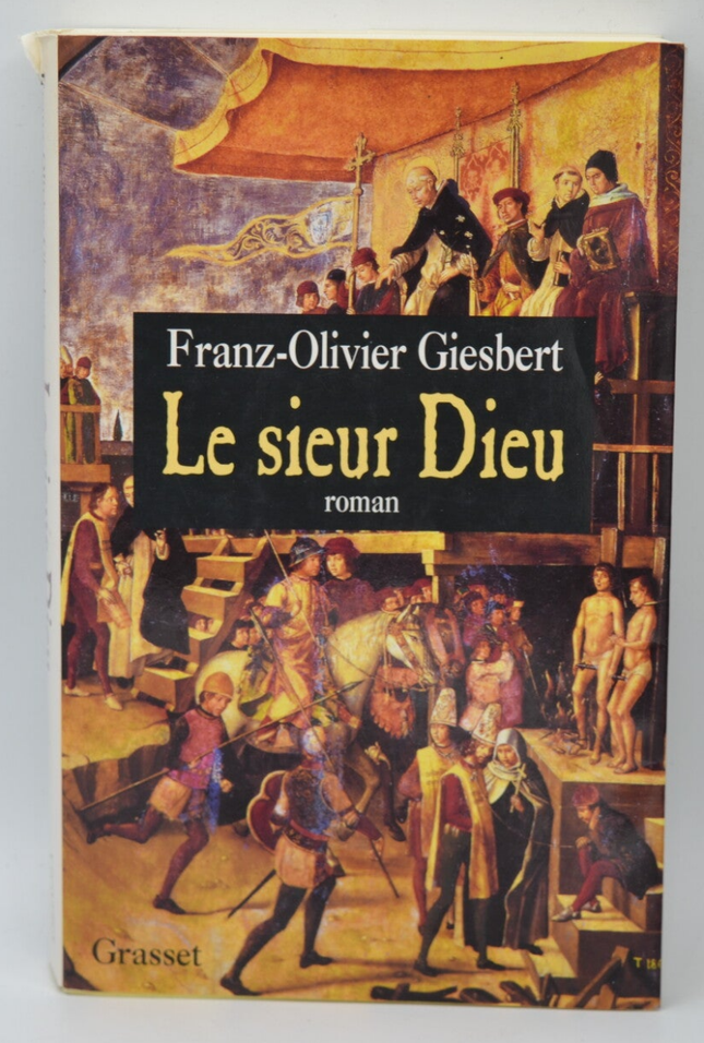 Der Herrgott - Franz-Olivier Giesbert - 1998 - Buch