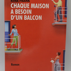Jedes Haus braucht einen Balkon - Rina Frank - 2008 - Buch