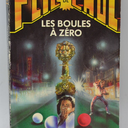 Les boules a zéro - tome 43 - 1988 - Flic de choc - Fleuve noir - Serge Jacquemard - livre