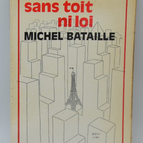 Obdachlos und gesetzlos - Michelle Bataille - 1973 - Buch