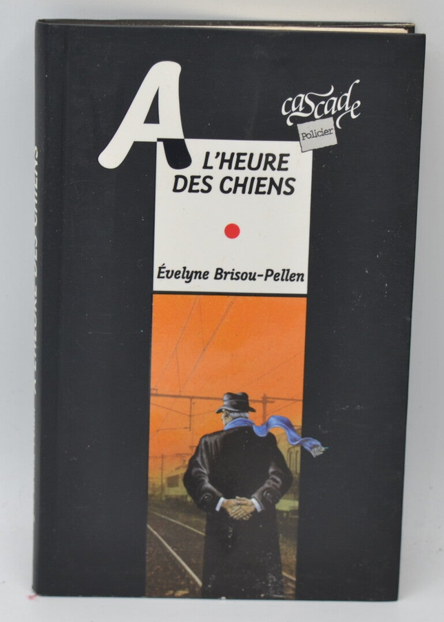 In der Stunde der Hunde - Evelyne Brisou-Pellen - 2003 - Buch