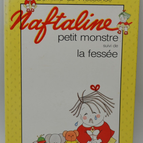 Naftaline, kleines Monster, gefolgt von der Tracht Prügel - Pressense Domitille - 1989 - Buch