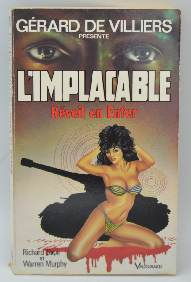Awakening in Hell - volume 74 - The Implacable - Gérard de Villiers - Richard Sapir Warren Murphy - 1990 - book