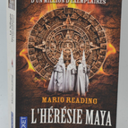 Die Nostradamus-Trilogie, Band 2, Die Maya-Häresie – Mario Reading – 2015 – Buch