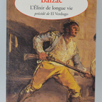 L'élixir de longue vie Précédé de El Verdugo - Honoré De Balzac -2005 - livre