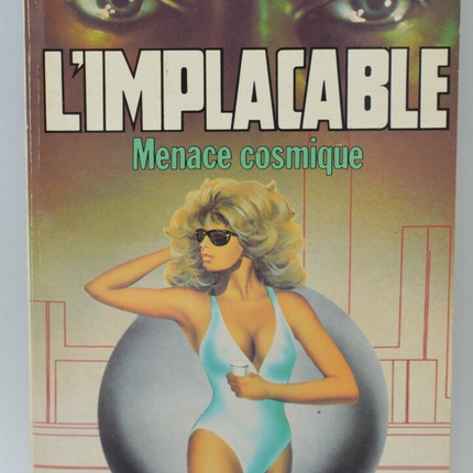 Cosmic Threat - Band 47 - The Implacable - Gérard de Villiers - Richard Sapir Warren Murphy - 1985 - Buch