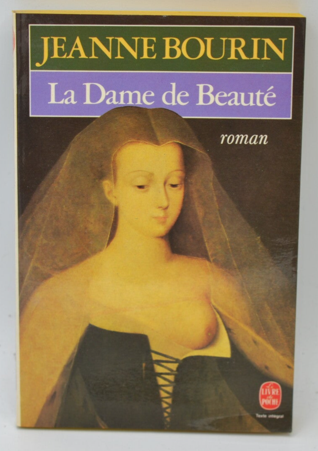 La Dame de beauté - Jeanne Bourin - livre