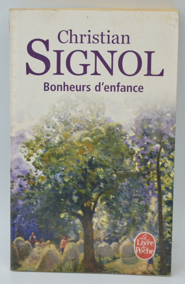 Bonheurs d'enfance - Christian Signol - livre