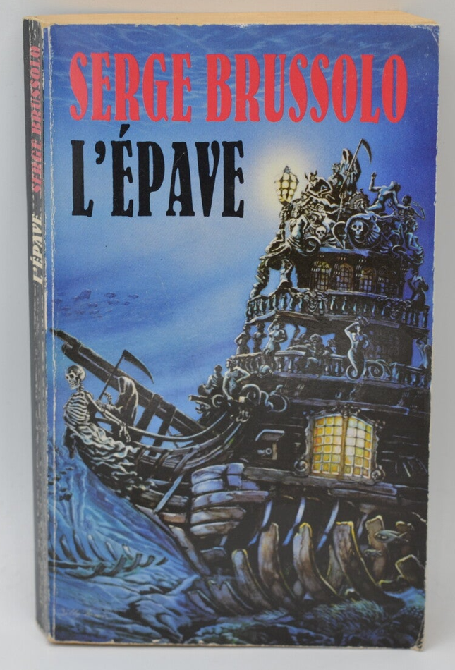 The Wreck - Serge Brussolo - 1990 - book