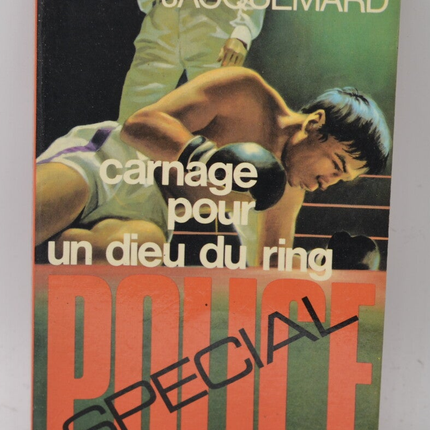 Carnage for a ring god - Band 1297 - 1976 - Polizei-Sonderausgabe - Fleuve noir - Serge Jacquemard - Buch
