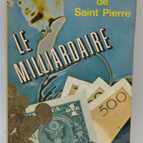 The Billionaire - Michel de Saint Pierre - 1972 - book