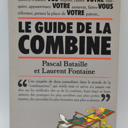 Le guide de la combine - Bataille/Fontaine - 1988 - livre