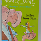 Der große freundliche Riese - Roald Dahl - 2007 - Buch