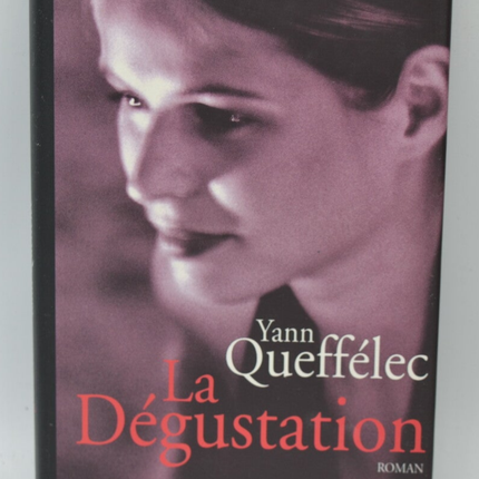 The tasting - Queffélec Yann - 2003 - book