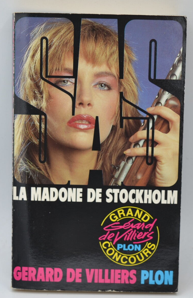 La Madone de Stockholm - SAS - 86 - 1987 - Gérard de Villiers - livre