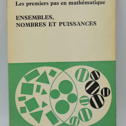 First steps in mathematics, sets, numbers and powers - ZP Dienes - 1966 - book