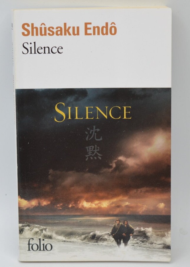 Silence - Shûsaku Endô - 2016 - livre