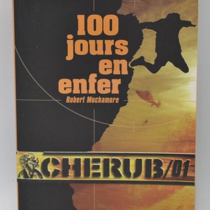 Cherub Band 1 - 100 Tage in der Hölle - Robert Muchamore - 2009 - Buch