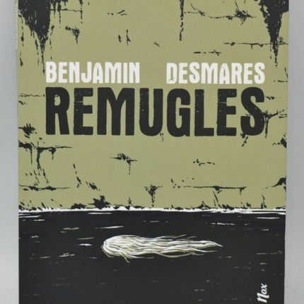 Remugles – Benjamin Desmares – 2019 – Buch