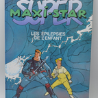 Super Maxi-Star Les épilepsies de l'enfant - Jacques Motte - 1993 - livre - BD