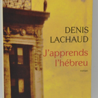 I'm learning Hebrew - Denis Lachaud - 2011 - book
